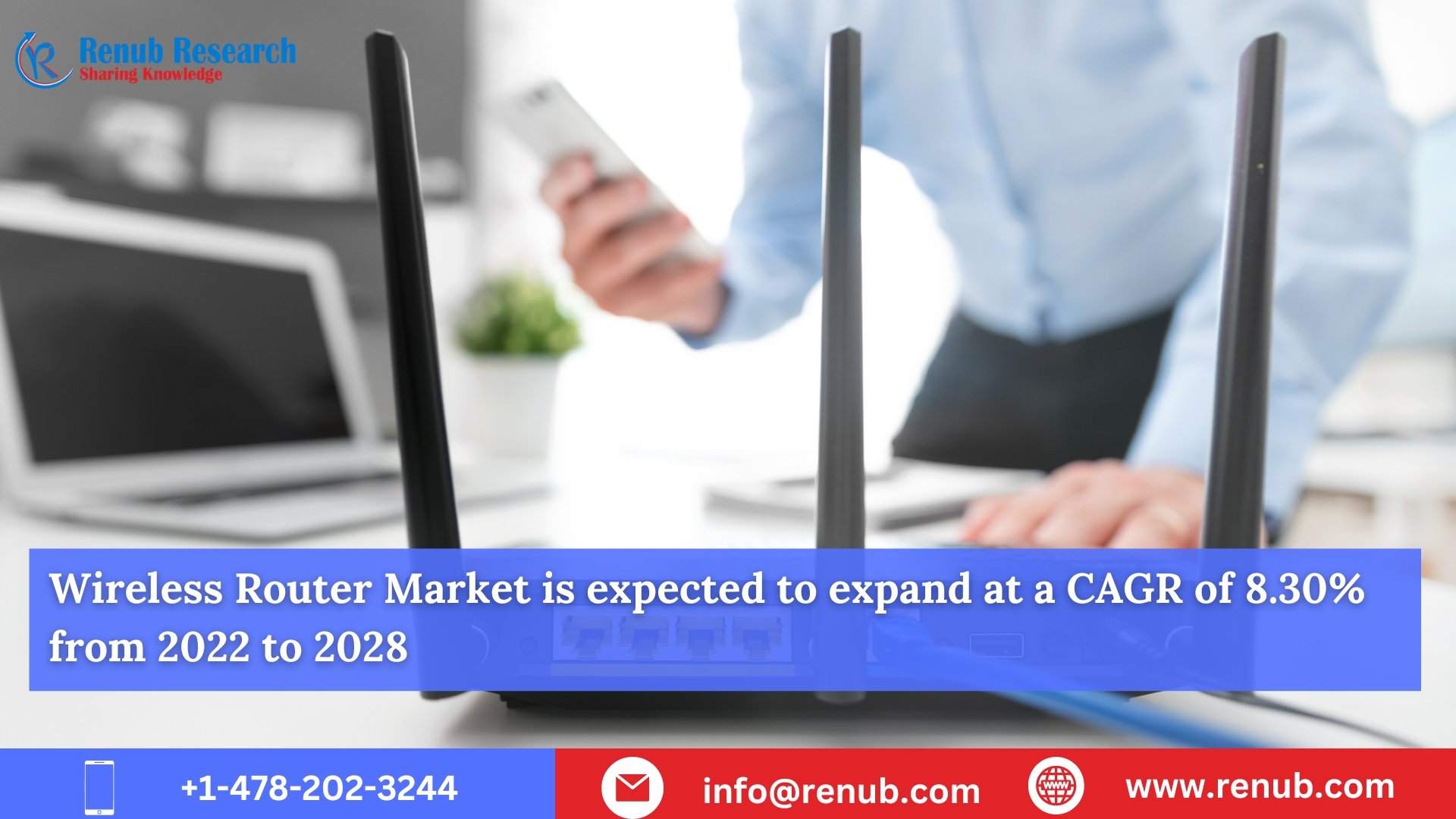 Wireless Router Market will reach US$ 18.44 Billion in 2028, Size , Key players, Region and Market Analysis | Renub Research 