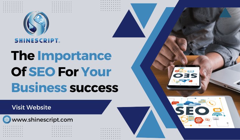 The Importance of SEO For Business Success